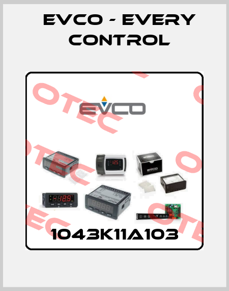 1043K11A103 EVCO - Every Control