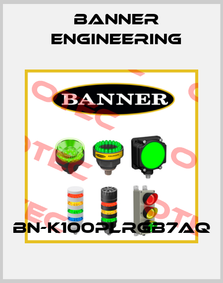 BN-K100PLRGB7AQ Banner Engineering