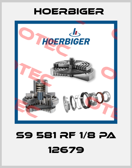 S9 581 RF 1/8 PA 12679 Hoerbiger