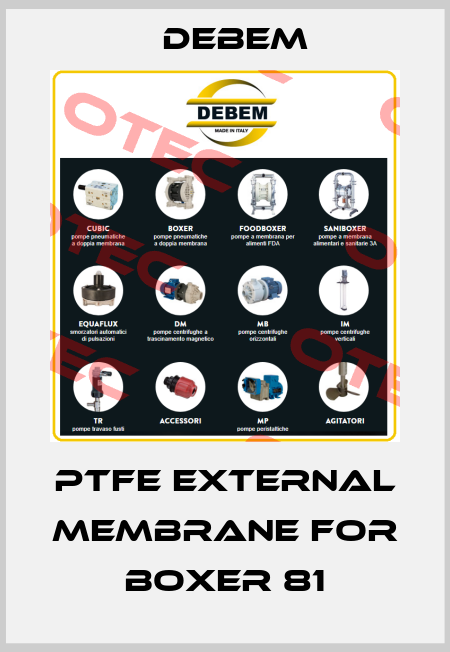 PTFE EXTERNAL MEMBRANE FOR BOXER 81 Debem