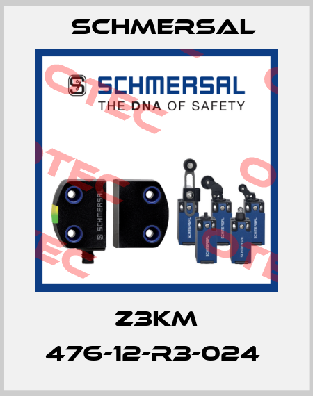 Z3KM 476-12-R3-024  Schmersal