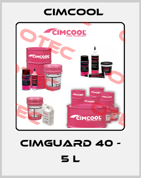 Cimguard 40 - 5 L Cimcool