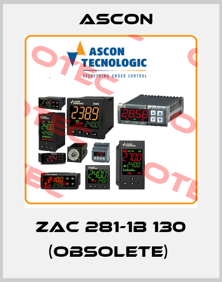 ZAC 281-1B 130 (OBSOLETE)  Ascon