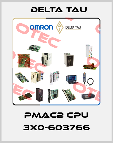 PMAC2 CPU 3X0-603766 Delta Tau