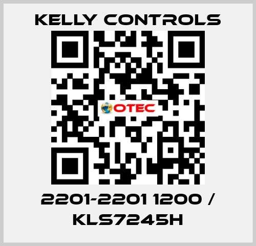 2201-2201 1200 / KLS7245H Kelly Controls
