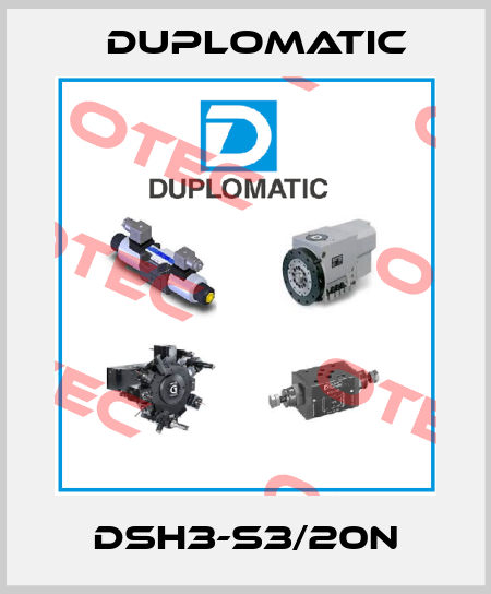 DSH3-S3/20N Duplomatic