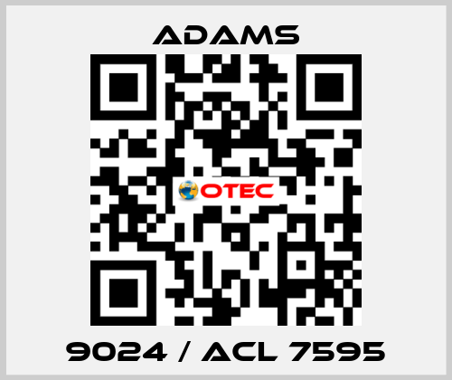 9024 / ACL 7595 ADAMS