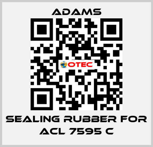 Sealing rubber for ACL 7595 C ADAMS