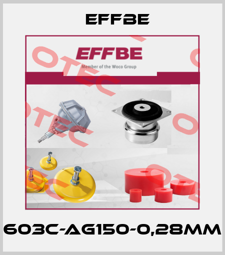 603C-AG150-0,28MM Effbe
