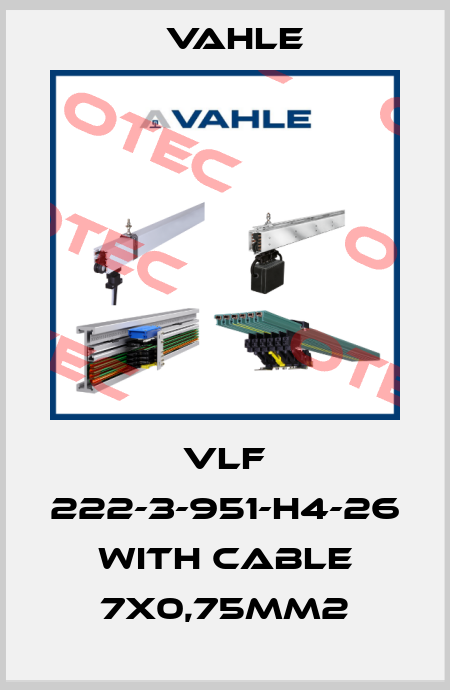 VLF 222-3-951-H4-26 with cable 7x0,75mm2 Vahle