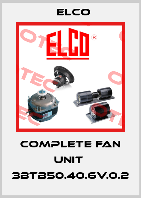 Complete fan unit  3BTB50.40.6V.0.2 Elco