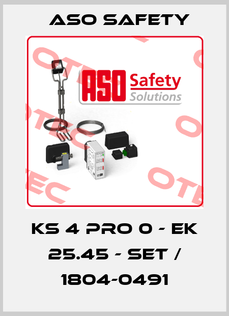 KS 4 PRO 0 - EK 25.45 - SET / 1804-0491 ASO SAFETY