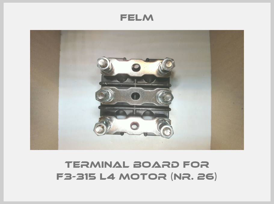 Terminal board for F3-315 L4 motor (Nr. 26)-big