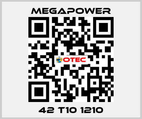 42 T10 1210 Megapower