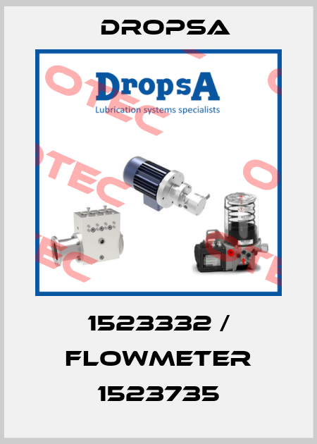 1523332 / flowmeter 1523735 Dropsa