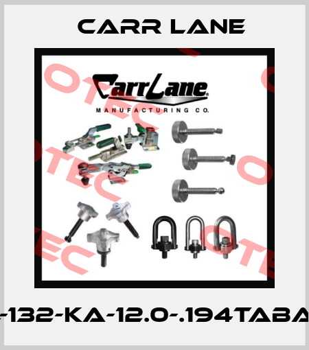 CL-132-KA-12.0-.194TABA-8 Carr Lane