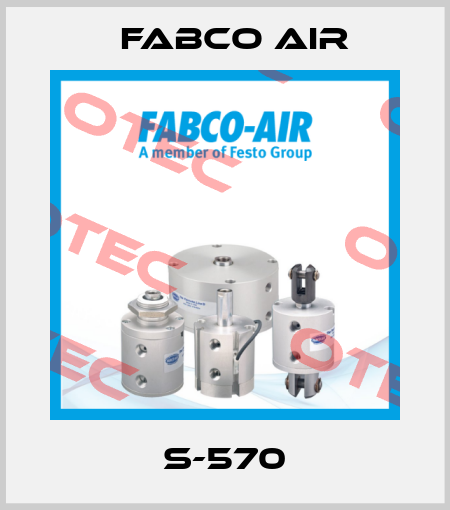 S-570 Fabco Air