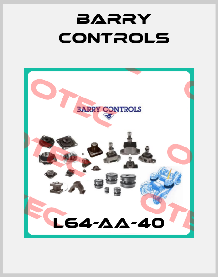 L64-AA-40 Barry Controls