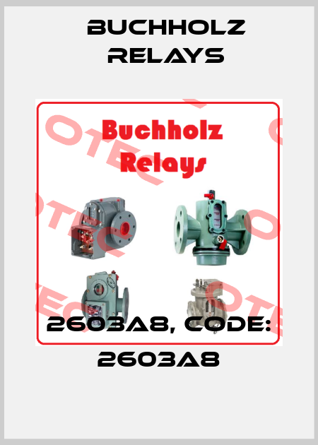 2603A8, code: 2603A8 Buchholz Relays