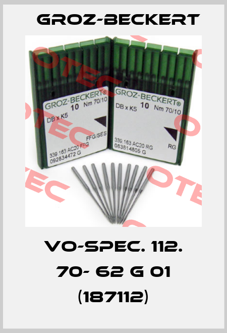 VO-SPEC. 112. 70- 62 G 01 (187112) Groz-Beckert
