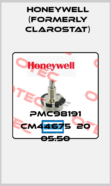 PMC98191 CM44675  20 05.50 Honeywell (formerly Clarostat)