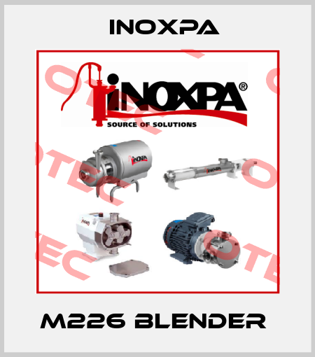 M226 BLENDER  Inoxpa
