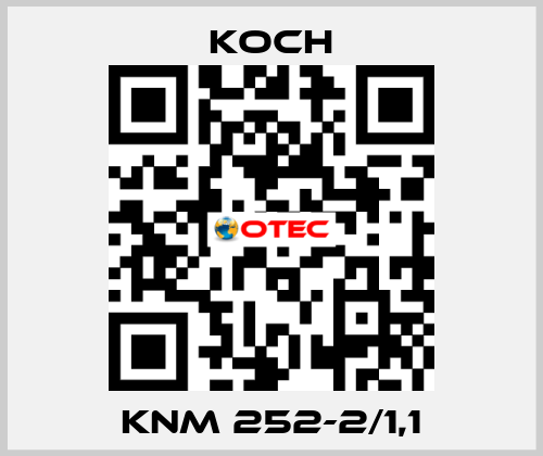 KNM 252-2/1,1 KOCH