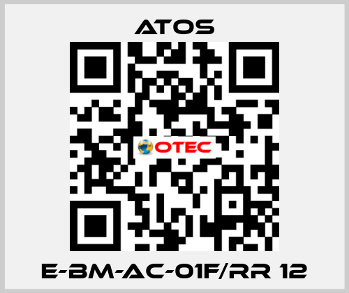 E-BM-AC-01F/RR 12 Atos