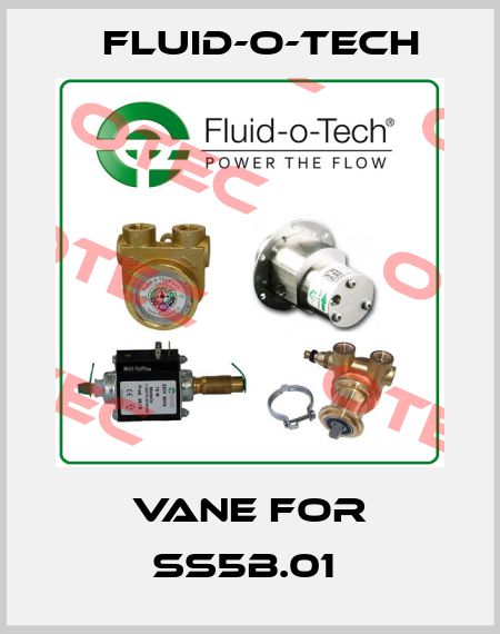 Vane for SS5B.01  Fluid-O-Tech