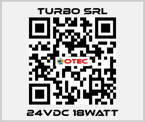 24VDC 18WATT Turbo SRL