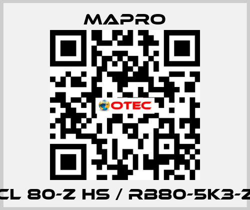 CL 80-Z HS / RB80-5K3-Z Mapro