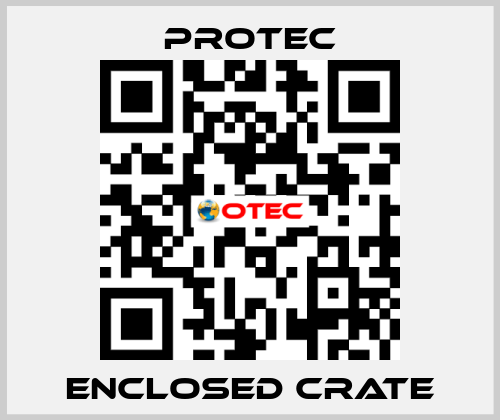 ENCLOSED CRATE Protec