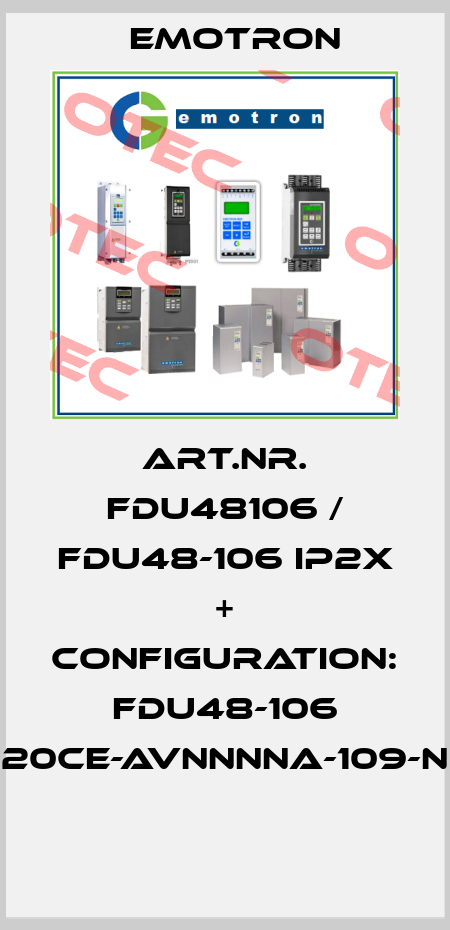 Art.Nr. FDU48106 / FDU48-106 IP2X + Configuration: FDU48-106 20CE-AVNNNNA-109-N  Emotron