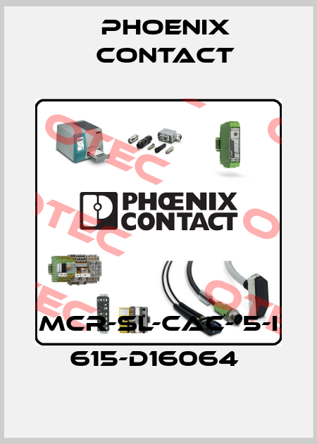 Mcr-Sl-Cac- 5-I  615-D16064  Phoenix Contact