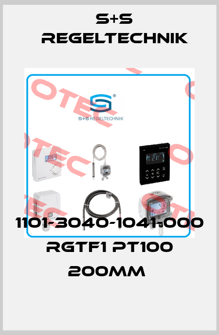 1101-3040-1041-000 RGTF1 PT100 200MM  S+S REGELTECHNIK
