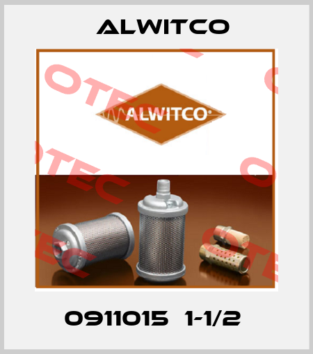0911015  1-1/2  Alwitco