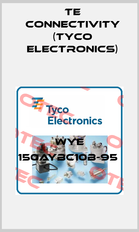 WYE 150AYBC10B-95  TE Connectivity (Tyco Electronics)