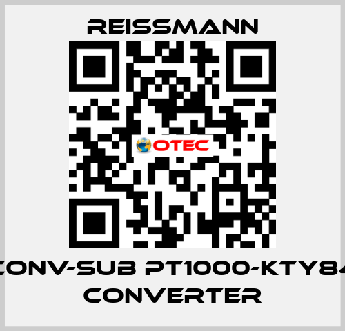 CONV-SUB Pt1000-KTY84 Converter Reissmann