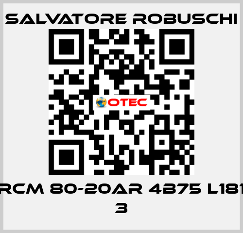 RCM 80-20AR 4B75 L181 3 SALVATORE ROBUSCHI