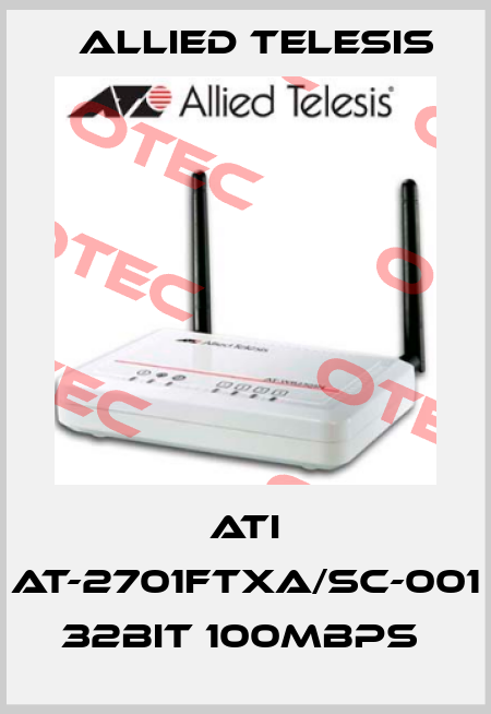 ATI AT-2701FTXa/SC-001 32bit 100Mbps  Allied Telesis