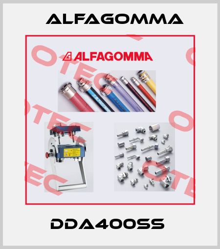 DDA400SS  Alfagomma