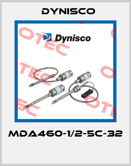 MDA460-1/2-5C-32  Dynisco