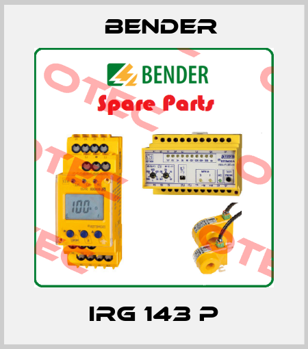 IRG 143 P Bender