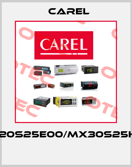 MX20S25E00/MX30S25HO0  Carel