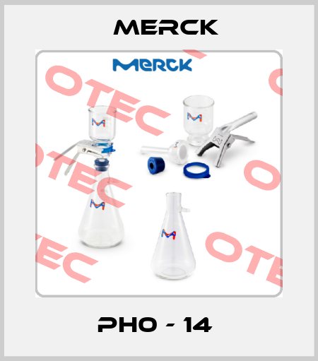 PH0 - 14  Merck