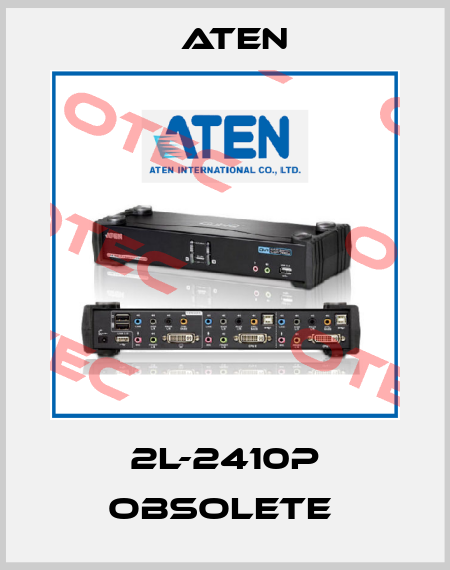 2L-2410P obsolete  Aten