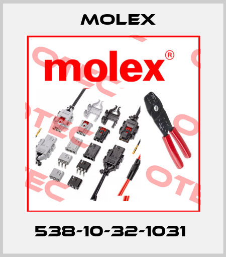 538-10-32-1031  Molex
