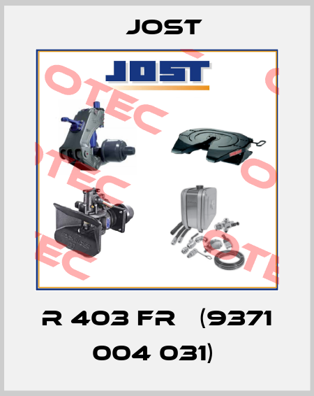 R 403 FR   (9371 004 031)  Jost