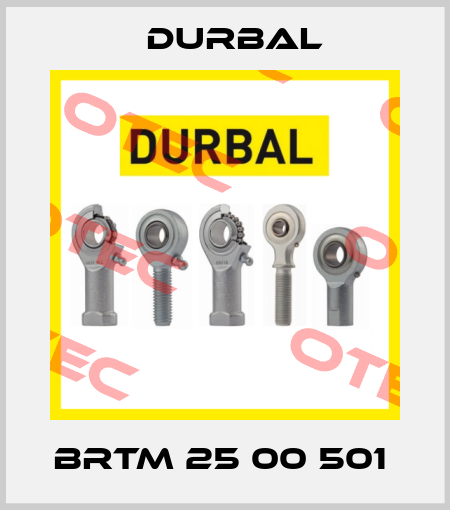 BRTM 25 00 501  Durbal
