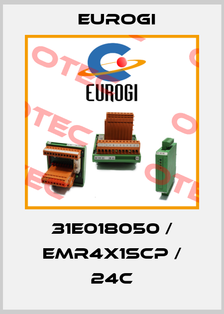 31E018050 / EMR4X1SCP / 24C Eurogi
